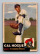 1953 Topps #238 Cal Hogue POOR (reverse) Pittsburgh Pirates Baseball Card